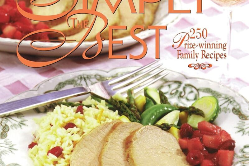 Best Cookbook for Healthy Recipes – Weight Watchers’ Simply the Best Review